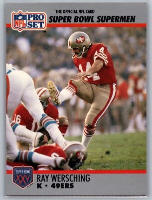1990 NFL Pro Set Super Bowl XXV Silver Anniversary #124 Ray Wersching NFL Card - Image 1 of 2
