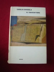 CARLO CASSOLA-IL CACCIATORE-EINAUDI 1964-PRIMA ED. - Imagen 1 de 1