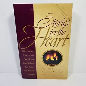 Stories for the Heart Over 100 Stories to Encourage your Soul by Alice Gray - Picture 1 of 13
