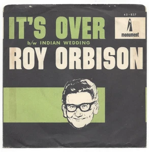 ROY ORBISON, "IT'S OVER" - Picture 1 of 4