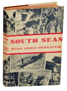 Hugo Adolf BERNATZIK / SOUTH SEAS 1st Edition 1935 #153439 - Picture 1 of 1