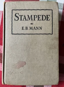 Stampede by E.B.Mann 1944 Triangle Book Edition Hardcover - Foto 1 di 11