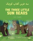 The Three Little Sun Bears (Farsi-English): سه خرس
