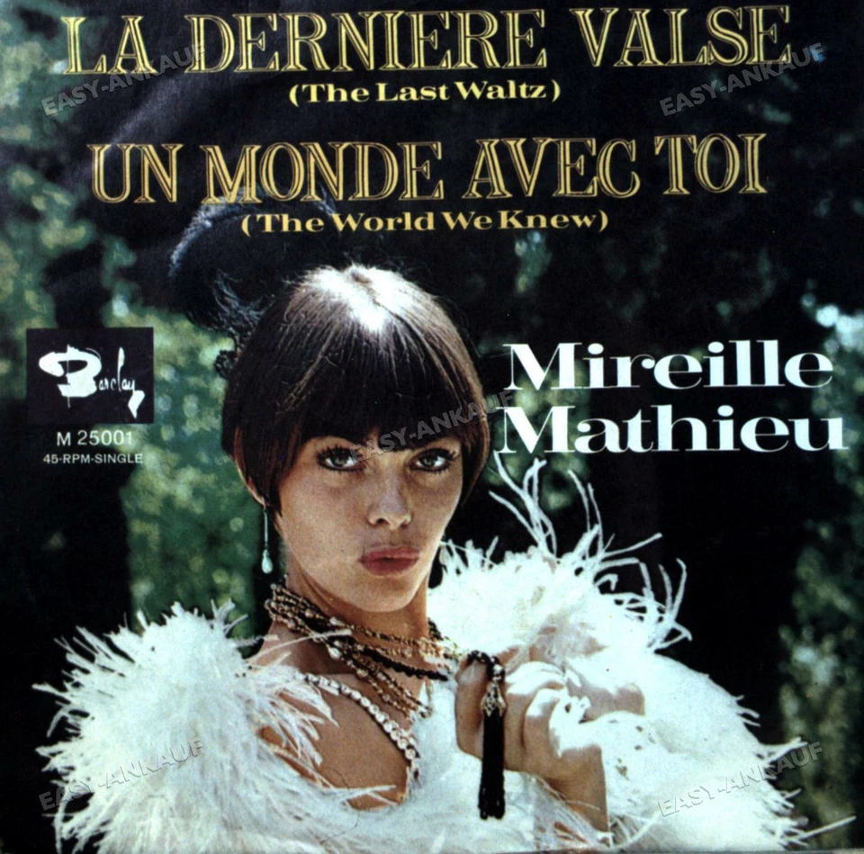 Mireille Mathieu - La Derniere Valse (The Last Waltz) 7in 1970 (VG+/VG+) ' - Image 1 of 1