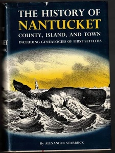 History of Nantucket County Island and Town Including Genealogies of the First - Imagen 1 de 2