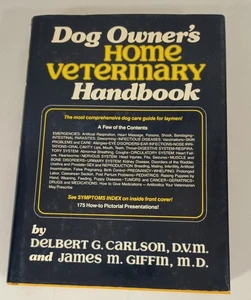 Hundebesitzer Haus Veterinär Handbuch James Giffin Delbert CARLSON Hardcover 1980 - Bild 1 von 4