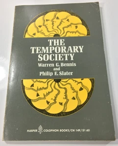 Warren G Bennis, Philip E Slater / Temporary Society 1969 Vintage Copy - Bild 1 von 7