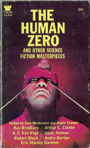 THE HUMAN ZERO, ed. by Moskowitz & Elwood - 1967 SF PB 1st, VF - Picture 1 of 1