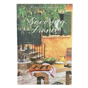 SAVORING FRANCE by Georgeanne Brennan - Williams Sonoma Cooking Book Recipes - Picture 1 of 2