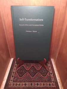 Self-Transformations : Foucault, Ethics, and Normalized Bodies by Cressida Heyes - Picture 1 of 3