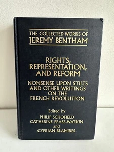The Collected Works of Jeremy Bentham: Rights, Representation & Reform Book - Picture 1 of 6