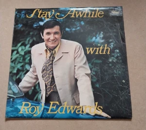 Roy Edwards - Stay Awhile With Roy Edwards (LP Record - 1973) - Picture 1 of 3