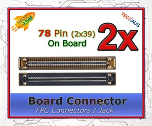 BTB Board socket FPC Connector jack 78 pin für Samsung Galaxy A53 5G / SM-A536B - Bild 1 von 4
