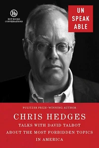 Unspeakable - Hedges, Chris - Talbot, David - Brand New, Free Shipping - Picture 1 of 1
