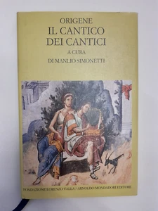 IL CANTICO DEI CANTICI. Origine. Lorenzo Valla, Mondadori 1998 - Foto 1 di 8