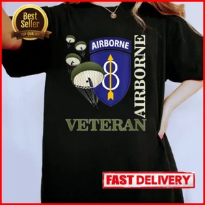 8th Airborne Division Veteran Paratrooper Veterans Day T-Shirt - Picture 1 of 3