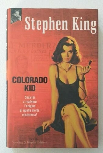 COLORADO KID Stephen King prima edizione 2005 - Immagine 1 di 1