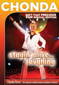 Chonda Pierce: Stayin' Alive Special Fan Edition - Picture 1 of 1