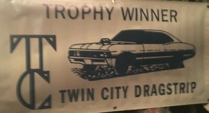 Twin City DragStrip Trophäensieger 2'X4' KLASSISCHES Vinyl Banner. Chev Ford Mopar - Bild 1 von 1