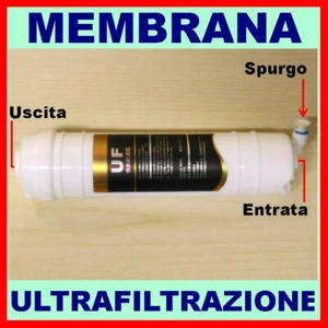 1 MEMBRANA ULTRAFILTRAZIONE USA E GETTA x DEPURATORE ACQUA PURIFICATORE IMPIANTO - Foto 1 di 2