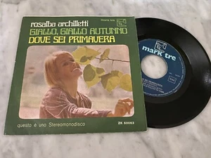 45 GIRI ROSALBA ARCHILLETTI "GIALLO, GIALLO AUTUNNO" ORIGINAL ITALY 1970 - Foto 1 di 2
