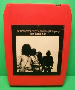 Big Brother & The Holding Company - How Hard Is It (8-Track, Columbia) ~ Tested - Imagen 1 de 3