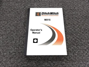 Ditch Witch Mini Excavator MX 15 Operator Owner Maintenance Manual - Picture 1 of 1