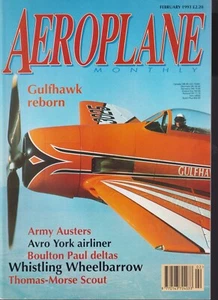 AEROPLANE MONTHLY N°02 1993 AVRO YORK / GULFHAWK REBORN / SLINGSBY T7 KIRBY  - Picture 1 of 2
