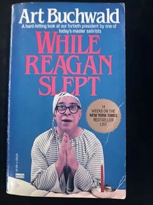 While Reagan Slept by Art Buchwald 1984 PB B4 - Picture 1 of 8