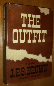 1971 oseph Paul Summers Brown J.P.S. The Outfit A Cowboy's Primer First Edition - Picture 1 of 12