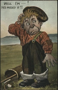 GB. Used Millar & Lang Golf Postcard Well I'm! He's Missed it! 1907 - Picture 1 of 2