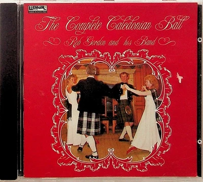 ROB GORDON The Complete Caledonian Ball CD LISMOR Scottish Country Dancing Folk - Image 1 of 3