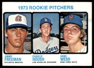 1973 TOPPS JIMMY FREEMAN/CHARLIE HOUGH/HANK WEBB #610 ROOKIE RC VG+ X5554