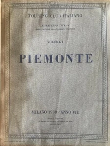 PIEMONTE - Touring Club Italiano, 1930 - Foto 1 di 4