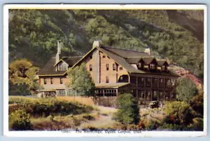 1920's OGDEN CANYON UTAH THE HERMITAGE HOTEL SEE AMERICA FIRST ANTIQUE POSTCARD - Picture 1 of 2