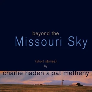 (MQA-HQCD) Charlie Haden / Pat Metheny - Beyond The Missouri Sky - Picture 1 of 1