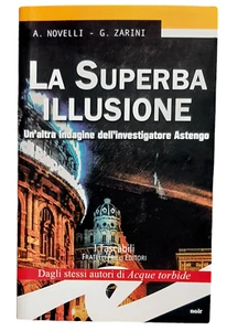 LA SUPERPA ILLUSIONE NOVELLI-ZARINI 2017 - Picture 1 of 1