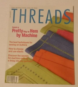 Threads Magazine October/November 2004 Learn a Pretty Way to Hem by Machine - Picture 1 of 1