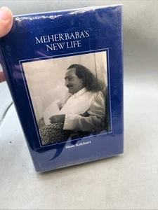 MEHER BABA'S NEW LIFE BHAU KALCHURI 2008 HARD COVER SCARCE ILLUSTRATED - Picture 1 of 24