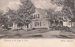 Derby, VERMONT - Residence of Mr. Edgar O. Silver - 1903 - Picture 1 of 2