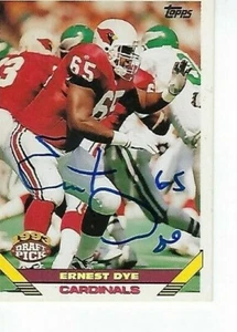 ERNEST DYE FIRMADO 1993 TOPPS #442 - ARIZONA CARDINALS - Imagen 1 de 1