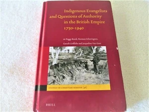 INDIGENOUS EVANGELISTS AND QUESTIONS OF AUTHORITY IN BRITISH EMPIRE 1750-1940 - Imagen 1 de 6