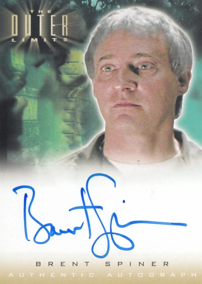 THE OUTER LIMITS:SEX,CYBORGS & SCIENCE FICTION - A2 BRENT SPINER AUTOGRAPH CARD - Image 1 of 1
