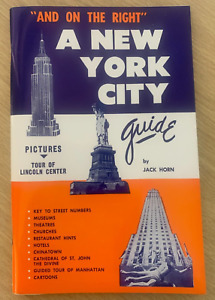 Vintage New York  Guide 1965 by Jack Horn