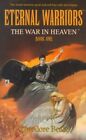 Eternal Warriors: The War In Heaven, Beale, Theodore