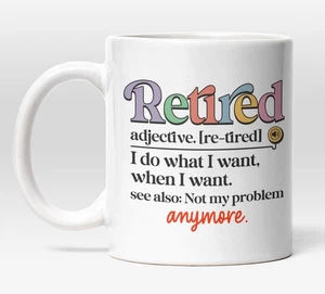Divertida taza de jubilación, regalo humorístico para jubilados, compañeros de trabajo, hombres o mujeres - Imagen 1 de 9