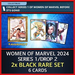 WOMEN OF MARVEL-SERIES 1/WEEK 2-TWO RARE BLACK SET-6 CARDS-TOPPS MARVEL COLLECT