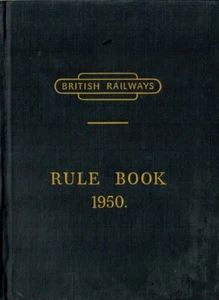 British Railways Rulebook Original 1950 Edition with no amendments glued inside - Picture 1 of 4