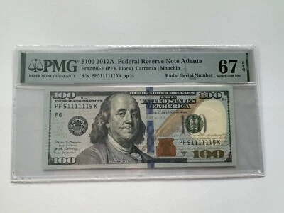 100 Dollars 2017 Serial Super Radar 51111115 PMG-67 SUPER GEM UNC_LDP Shop. - Image 1 of 2