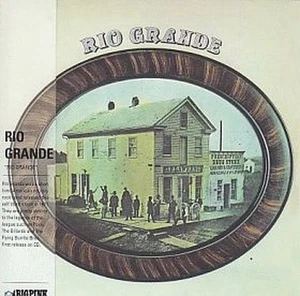 rio grande: rio grande  CD - Picture 1 of 1